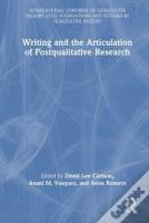 Writing And The Articulation Of Postqualitative Research