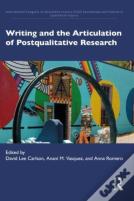 Writing And The Articulation Of Postqualitative Research