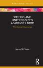 Writing And Unrecognized Academic Labor - Preview