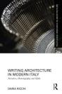 Writing Architecture In Modern Italy - Preview