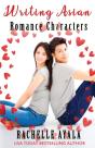 Writing Asian Romance Characters - Preview