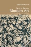 Writing Back To Modern Art