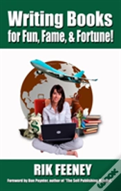 Capa do artigo Writing Books For Fun, Fame, And Fortune!