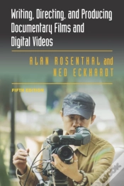 Capa do artigo Writing, Directing, And Producing Documentary Films And Digital Videos