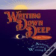 Writing Down Deep