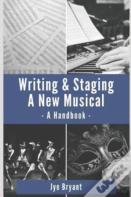 Writing & Staging A New Musical