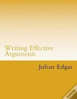 Capa do artigo Writing Effective Arguments: How To Writ
