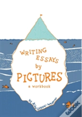 Writing Essays By Pictures