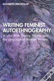 Capa do artigo Writing Feminist Autoethnography