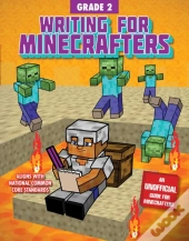 Writing For Minecrafters: Grade 2