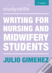 Writing For Nursing And Midwifery Students