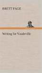 Writing For Vaudeville - Preview