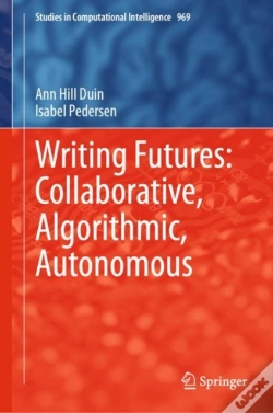 Capa do artigo Writing Futures: Collaborative, Algorithmic, Autonomous