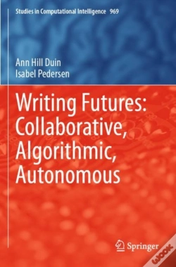 Capa do artigo Writing Futures: Collaborative, Algorithmic, Autonomous