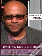 Writing God'S Obituary