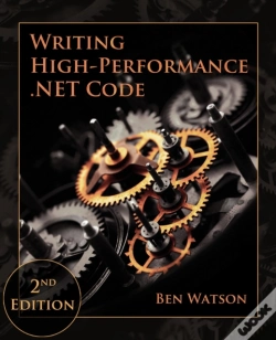 Capa do artigo Writing High-Performance .Net Code, 2nd Edition