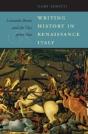 Writing History In Renaissance Italy - Preview