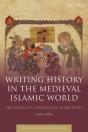 Writing History In The Medieval Islamic World - Preview