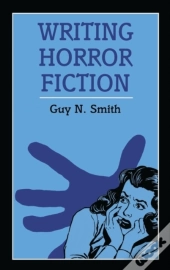 Writing Horror Fiction