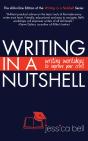 Writing In A Nutshell: Writing Workshops To Improve Your Craft - Preview