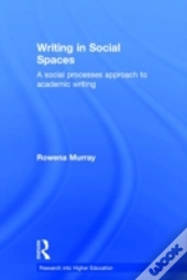 Writing In Social Spaces
