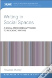 Writing In Social Spaces