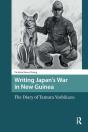 Writing Japan'S War In New Guinea - Preview