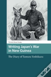 Writing Japan'S War In New Guinea