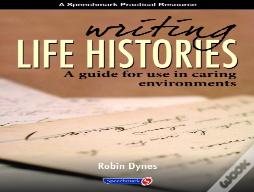 Writing Life Histories