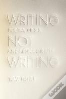 Writing Not Writing