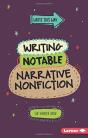 Writing Notable Narrative Nonfiction - Preview