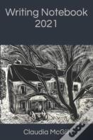 Writing Notebook 2021