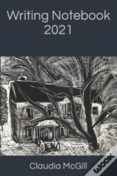 Writing Notebook 2021