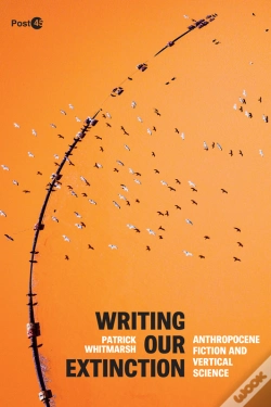 Capa do artigo Writing Our Extinction