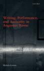 Writing, Performance, And Authority In Augustan Rome - Preview