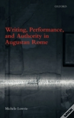 Capa do artigo Writing, Performance, And Authority In Augustan Rome