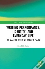 Capa do artigo Writing Performance, Identity, And Everyday Life