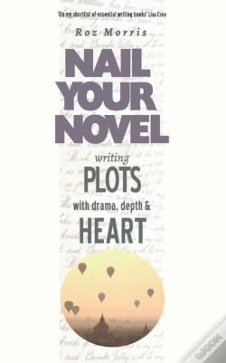 Capa do artigo Writing Plots With Drama, Depth & Heart: Nail Your Novel