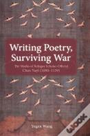 Writing Poetry, Surviving War