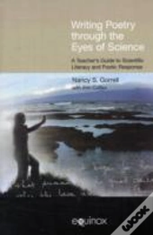 Writing Poetry Through The Eyes Of Science