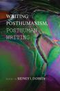 Writing Posthumanism, Posthuman Writing - Preview