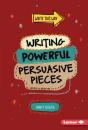 Writing Powerful Persuasive Pieces - Preview