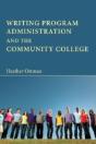 Writing Program Administration And The Community College - Preview