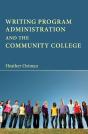 Writing Program Administration And The Community College - Preview