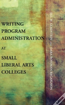 Capa do artigo Writing Program Administration At Small Liberal Arts Colleges