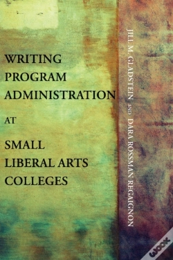 Capa do artigo Writing Program Administration At Small Liberal Arts Colleges