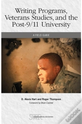 Writing Programs, Veterans Studies, And The Post-9/11 University