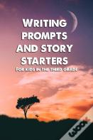 Writing Prompts And Story Starters