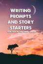 Writing Prompts And Story Starters - Preview