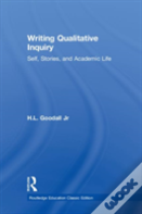 Writing Qualitative Inquiry